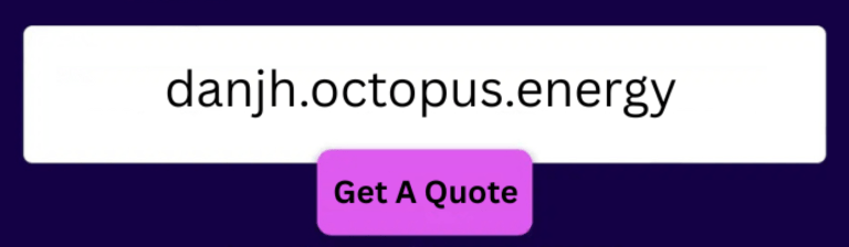 A screenshot of Octopus Energy's website showing the quote button and our official referral code.